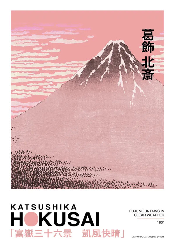 Een klassieke Japanse houtsnede van Katsushika Hokusai met de titel "Fuji, Bergen bij helder weer", gedateerd 1831. Het toont de berg Fuji met een roze lucht en kanji-karakters aan de rechterkant. De inscriptie "Katsushika Hokusai" en museumdetails staan onderaan. Dit stuk is te vinden als onderdeel van de aaa 007 - japans collectie van CollageDepot.-